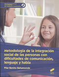 Metodología de la integración social de las personas