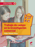 Trabajo de Campo en la Investigación Comercial - CFGS Comercio y Marketing