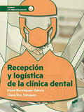 Recepción y Logística de la Clínica Dental - CFGS Higiene Bucodental