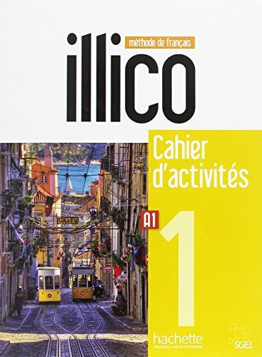 Illico 1 A1 - Cahier d'activités