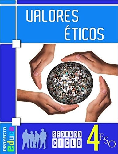 Valores Éticos 4ºESO - Segundo Ciclo