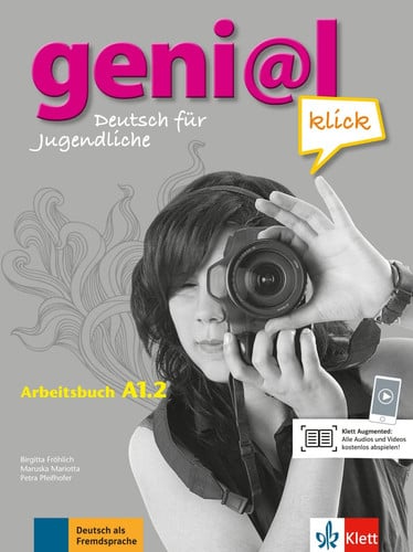 Geni@l klick A1.2- deutsch für jugendliche - arbeitsbuch