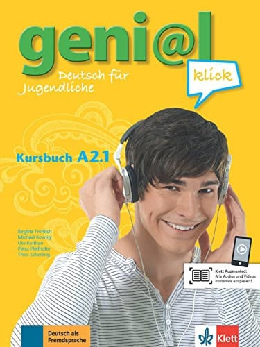 Geni@l Klick - deutsch für jugendliche - Kursbuch A2.1