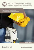 MF1350_2: Prevención Básica de Riesgos Laborales en Construcción