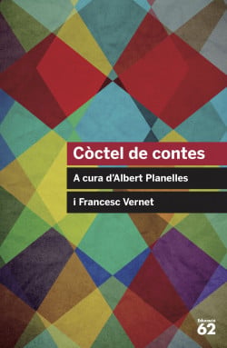 Còctel de contes - A cura de Albert Planelles i Francesc Vernet
