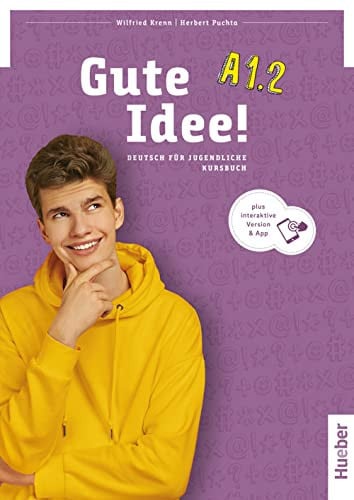 Gute Idee! A1.2 - Kursbuch