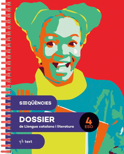 Llengua Catalana i Literatura 4t ESO - Seqüències - Dossier