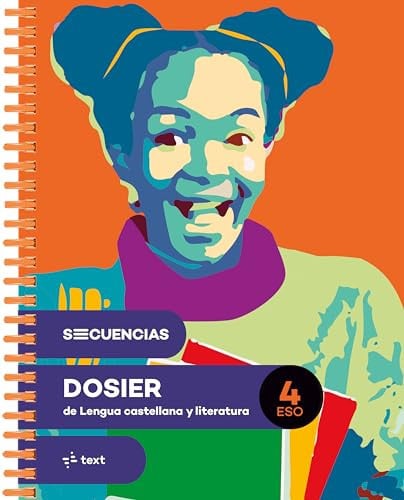 Lengua Castellana y Literatura 4º ESO - Dosier - Secuencias