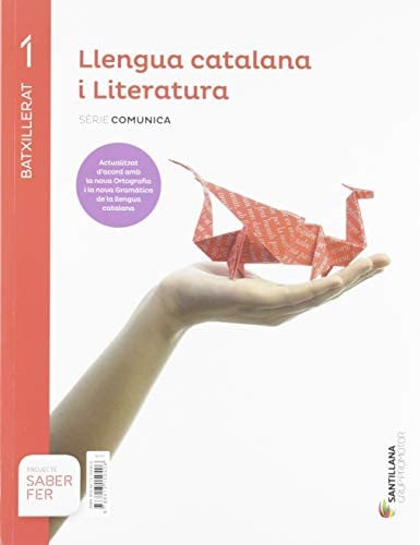 Llengua Catalana i Literatura - Saber Fer - Comunica