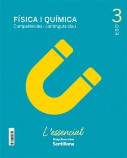 Física i Química - Competencies i Continguts Clau - L'Essencial