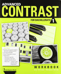 Advanced Contrast 1ºBach - Workbook