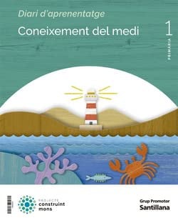 Coneixement del medi 1r Pri - Construint Mons