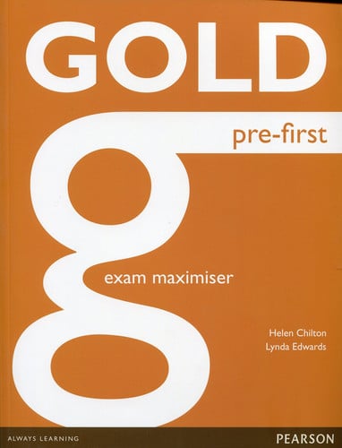 Gold Pre-First B1+ - Exam Maximiser