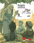 Religión Católica 6ºEP - Nuestra Casa - Más Savia