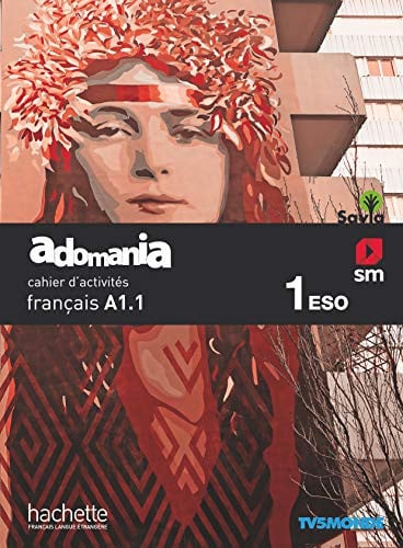 Adomania 1ºESO - Cahier d'activités - A1.1