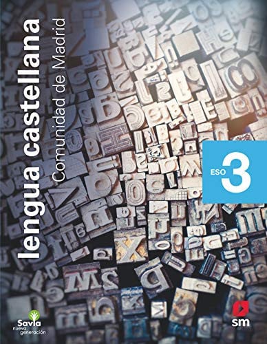Lengua Castellana y Literatura 3ºESO - Madrid - Savia Nueva Generación