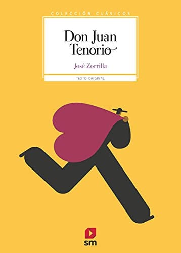 Don Juan Tenorio - Colección Clásicos - José Zorrilla