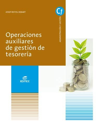 Operaciones Auxiliares de Gestión de Tesorería CF - Administración y Gestión