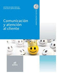 Comunicación y Atención al Cliente CF - Administración y Gestión