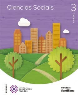 Ciencias Sociais 3ºEP - Construíndo Mundos