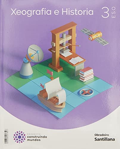 Xeografía e Historia 3ºESO - Construindo Mundos