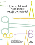 Higiene del Medi Hospitalari i Neteja de Material