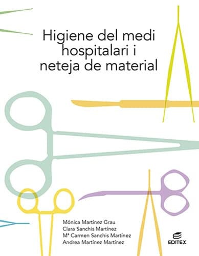 Higiene del Medi Hospitalari i Neteja de Material