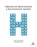 Operaciones Administrativas y Documentacion Sanitaria - CFGM Sanidad
