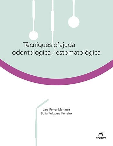 Tècniques d'Ajuda Odontològica Estomatològica