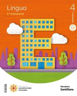 Lingua 4ºEP - Proxecto construíndo mundos