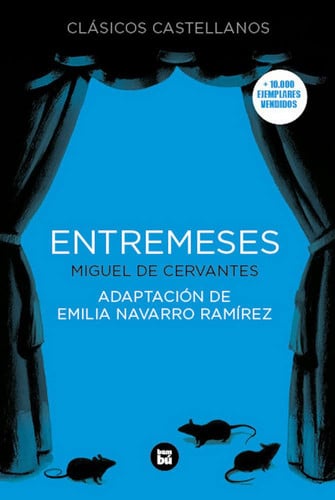 Entremeses - Miguel de Cervantes