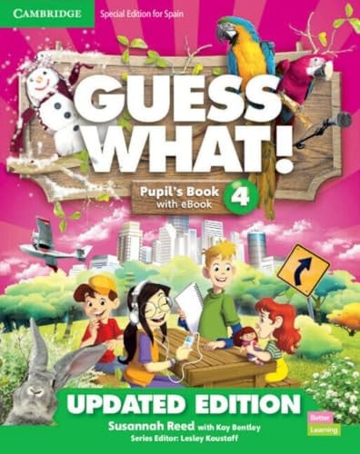 Guess What! 4ºEP - Pupil's Book - Updated Edition