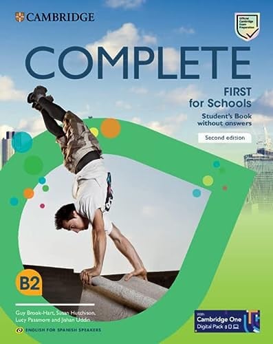 Complete B2 First for Schools - Student's Book without Asnwers Second Edition