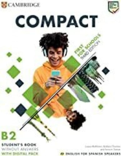 Compact B2 - Student's Book without Answers - Third Edition - First for schools