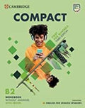 Compact B2 - Workbook without answers - First for Schools - English edition