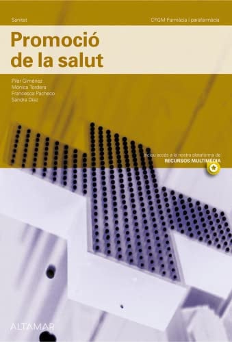 Promoció de la Salut - CFGM Sanitat farmàcia i Parafarmàcia