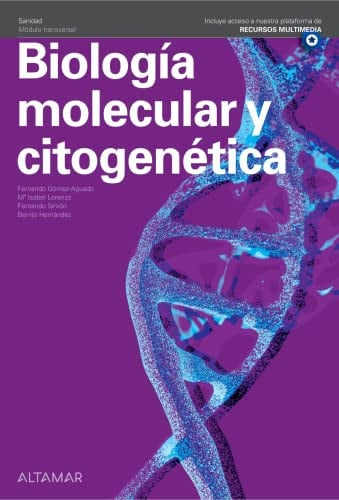 Biología Molecular y Citogenética - Sanidad Módulo Transversal - LOMLOE