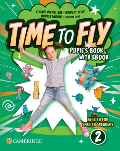 Time to Fly 2ºEP - Pupil´s Book with Ebook