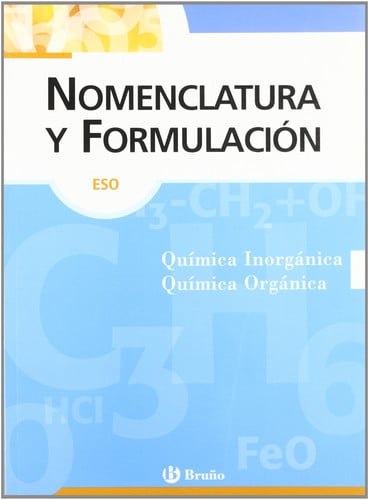 Nomenclatura y Formulación, ESO, Química Orgánica y Química Inorgánica