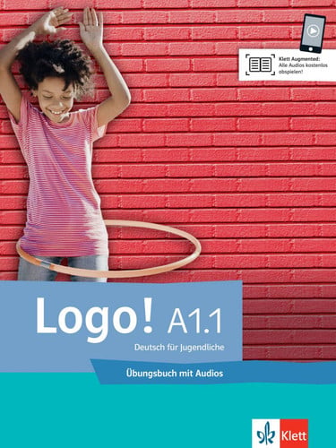 Logo! a1.1 Deutsch für Jugendliche - Übungsbuch mit audios