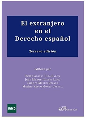 El Extranjero en el Derecho Español - Dykinson