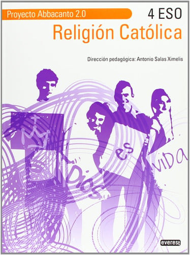 Religión Católica 4ºESO - Proyecto Abbacanto 2.0
