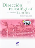 Dirección estrategica en el sector turistico
