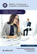 MF0975_2: Técnicas de Recepción y Comunicación