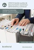 UF0519: Gestión Auxiliar de Documentación Económico-administrativa y Comercial