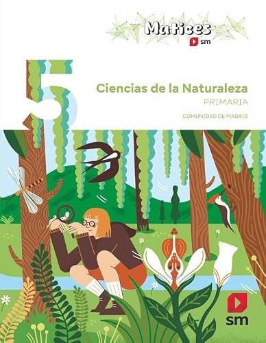 Ciencias de la Naturaleza 5ºEP - Matices