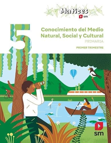 Conocimiento del medio natural, Social y Cultural 5ºEP -Matices