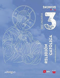 Religión Católica 3º ESO - Ikonos