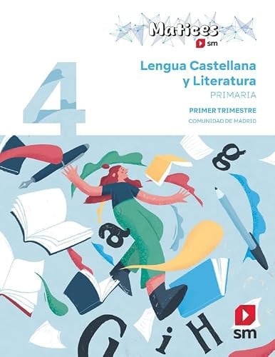 Lengua Castellana y Literatura 4ºEP - Matices - Trimestres