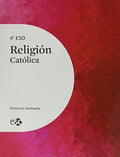 Religión Católica 4ºESO - Proyecto Antioquía